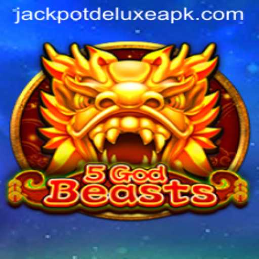 Exploring the Mystical World of 5GodBeasts: The Jackpot Deluxe Experience