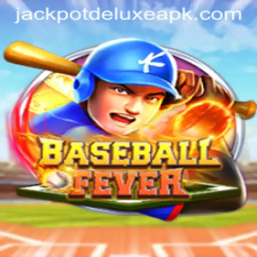 BaseballFever: Mastering the Art of JACKPOTDELUXE