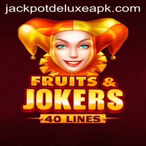 Exploring the Exciting World of FruitsAndJokers40 and JACKPOTDELUXE