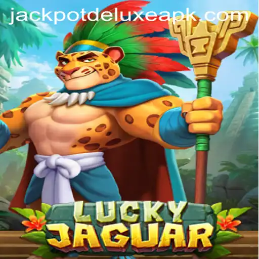 Exploring LuckyJaguar: The Game That Brings JACKPOTDELUXE Excitement