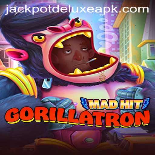 MadHitGorillatron: The Thrilling Game of JACKPOTDELUXE