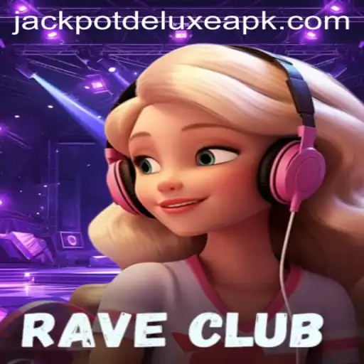 Discover the Exciting World of RaveClub: Immerse Yourself with JACKPOTDELUXE
