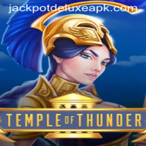 Unveiling the Exciting World of TempleofThunder: A Guide to JACKPOTDELUXE Adventures