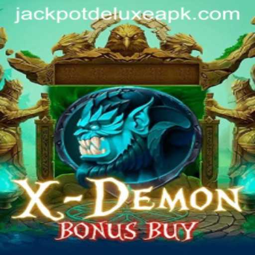 XDemonBonusBuy: Unleashing the Thrills of JACKPOTDELUXE